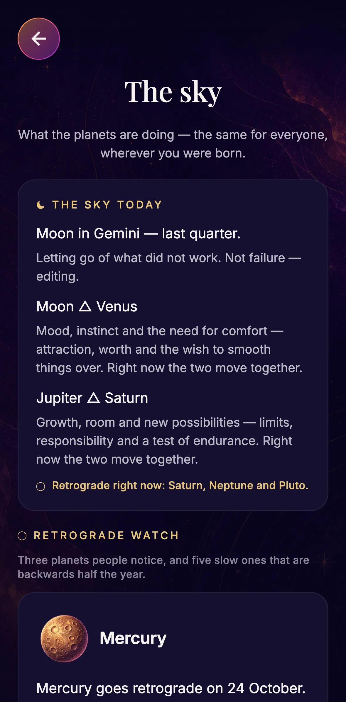 The Sky screen: the Moon’s phase and sign, today’s aspects, and the retrograde watch.